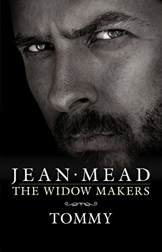 The Widow Makers Tommy Kindle Edition By Mead Jean Literature Fiction Kindle Ebooks Amazon Com