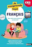  Je comprends tout - Français CE2 8-9 ans - Cahier d\'exercices complet avec 300 exercices et vidéos pédagogiques