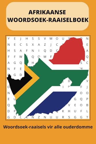 AFRIKAANSE WOORDSOEK-RAAISELBOEK: Woordsoek met Maklik leesbare druk met baie Afrikaanse woorde, terme en meer | 6x9 duim 112 bladsye | 50+ ... ... ... vakansie en vrye tye (Afrikaans Edition)