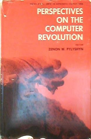 Perspectives on the computer revolution (Prenti... 0136607616 Book Cover