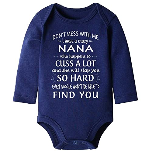 Don't Mess with Me I Have A Crazy Nana Novetly Rompers Baby Clothes Long Sleeve