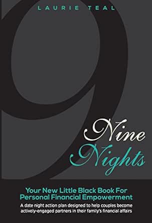 Nine Nights: Your New Little Black Book for Personal Financial Empowerment