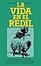 La vida en el redil (Spanish Edition)