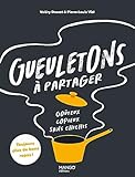 Marque: MANGO Gueuletons à partager: Goûteux, copieux, sans chichis