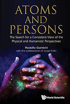 Atoms and persons:the search for a consistent view of the physical and humanistic perspectives(另開新視窗)