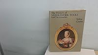 The History of Needlework Tools and Accessories B000PWAV2A Book Cover