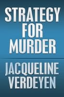 Strategy for Murder 1499296991 Book Cover