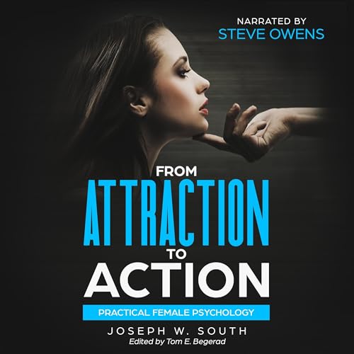 From Attraction to Action Audiolivro Por Joseph South capa