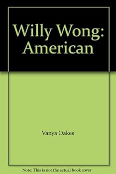 Unknown Binding Willy Wong: American Book