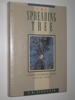 The Spreading Tree: A History of APM and AMCOR 1844-1989 0044423551 Book Cover