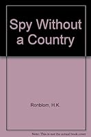 Spy Without a Country B004BCR4FM Book Cover