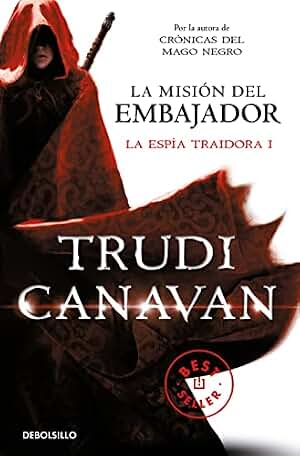 La misión del embajador (La espía traidora 1) (Best Seller | Ficción)