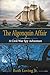 The Algonquin Affair: A Novel of the Civil War
