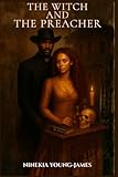 The Witch and the Preacher