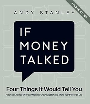Paperback If Money Talked: A 4-Week Financial Study Book