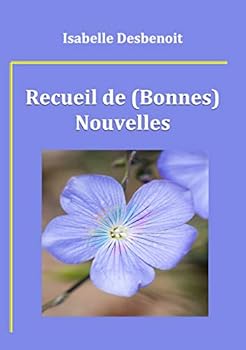 Paperback Recueil de (Bonnes) Nouvelles [French] Book