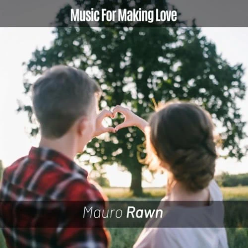 Music For Making Love