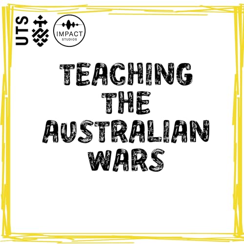 Teaching The Australian Wars