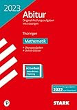 STARK Abiturprüfung Thüringen 2023 - Mathematik