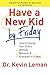 Have a New Kid By Friday Participant's Guide: How To Change Your Child'S Attitude, Behavior & Character In 5 Days (A Six-Session Study)