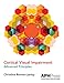 Cortical Visual Impairment Advanced Principles