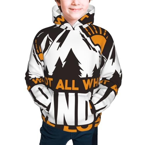 Not All Who Wander Are Lost4 Kid Hoodies Boys Sweatshirts Girls Pullover with Pocket3