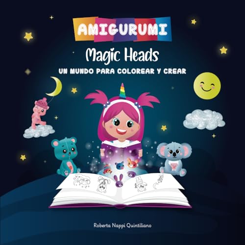 Amigurumi Magic Heads: Un mundo para colorear y crear: Edición La Mochila Perfecta (Spanish Edition)