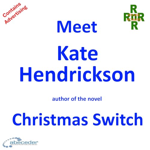 Meet Kate Hendrickson &ndash; author of the novel Christmas Switch
