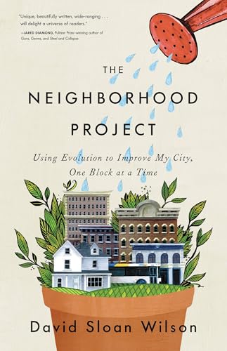 The Neighborhood Project: Using Evolution to Improve My City, One Block at a Time