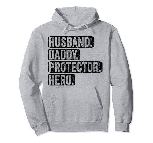 Husband Daddy Protector Hero Fathers Day Funny Father Sudadera con Capucha