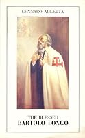 The Blessed Bartolo Longo B0007BJRC4 Book Cover