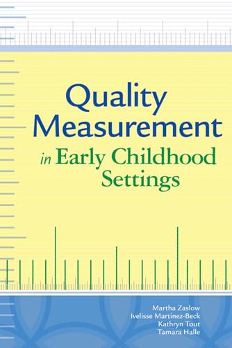 Quality Measurement in Early Childhood Settings