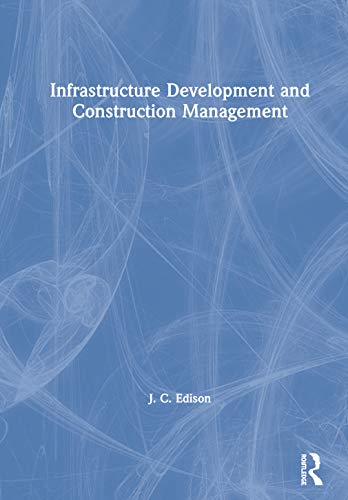 Infrastructure Development and Construction Management view 2