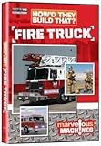How'd They Build That?: Fire Truck
