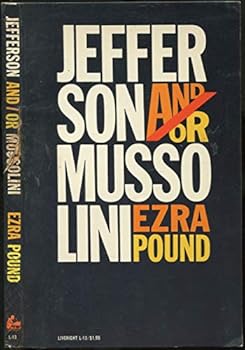 Paperback Jefferson and/or Mussolini: L'idea Statale Fascism as I Have Seen It Book