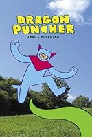 Algopix Similar Product 17 - Dragon Puncher Book 1
