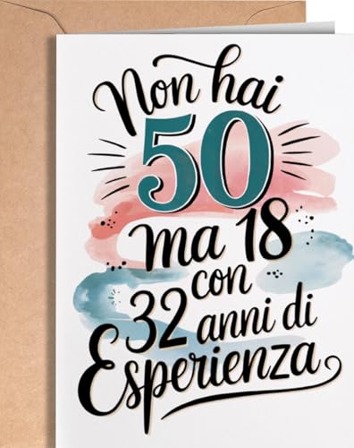 Biglietto Auguri 50 Anni Uomo - 50 Anni Compleanno Donna