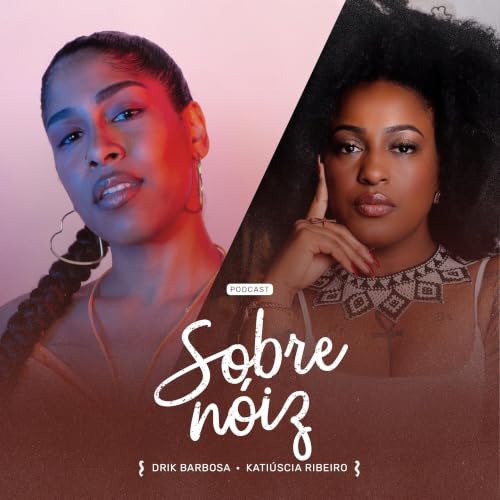 EP 16 - O Futuro &eacute; Ancestral com Kati&uacute;scia Ribeiro