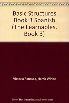 Unknown Binding Basic Structures Book 3 Spanish (The Learnables, Book 3) Book
