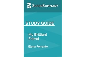 "My Brilliant Friend" Study Guide by SuperSummary