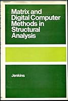 Matrix and digital computer methods in structural analysis 0070941122 Book Cover