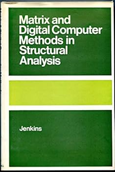 Hardcover Matrix and digital computer methods in structural analysis (European civil engineering series) Book