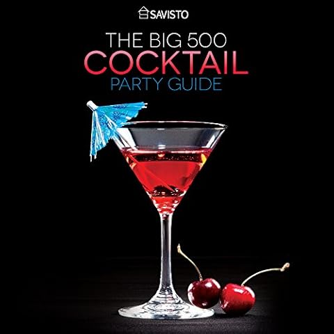 Savisto The Big 500 Cocktail Party Guide Gebundene Ausgabe - 2000 Cover