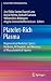 Platelet-Rich Plasma: Regenerative Medicine: Sports Medicine, Orthopedic, and Recovery of Musculoskeletal Injuries (Lecture Notes in Bioengineering)