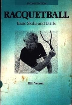 Paperback Racquetball: Basic skills and drills Book