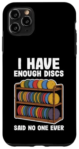 Funny Disc Gof Men I Have Enough Discs�B �X�}�z�P�[�X iPhone 11 Pro Max �p