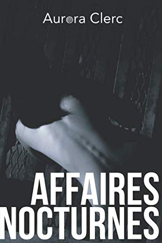 Affaires Nocturnes