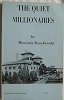 The Quiet Millionaires: The Morris County That Was B0006BZSIW Book Cover