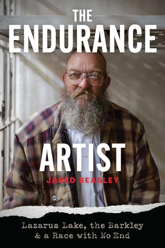 The Endurance Artist: Lazarus Lake, the Barkley & a Race with No End
