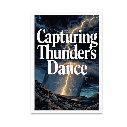 Storm Photography Poster Print - Capturing Thunder's Dance - 13x19